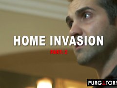 PURGATORYX Home Invasion Part 2 with Bella Jane